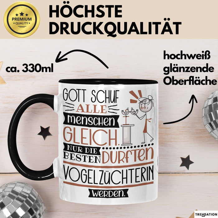 Vogelzüchterin Geschenk Becher Tasse Gott Schuf Alle Menschen Gleich Nur Die Besten Durfeten Vogelzüchterin Werden Geschenkidee Lustig Trendation