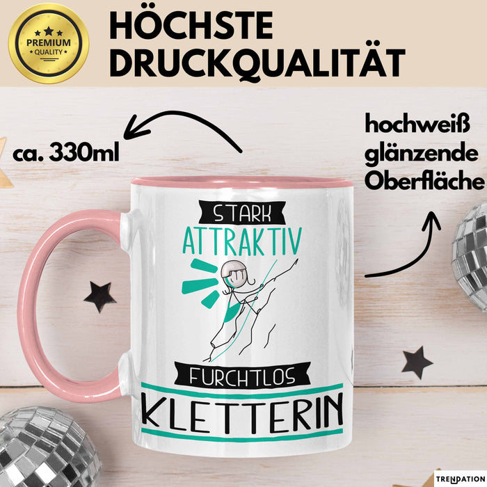 Kletterin Tasse Geschenk Becher Stark Attraktiv Furchtlos Kletterin Lustige Geschenkidee Rosa Trendation