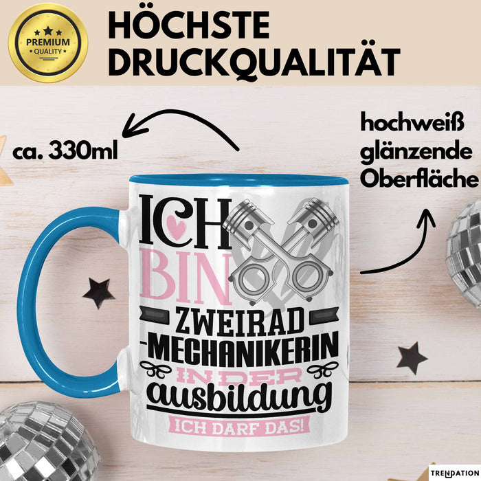 Zweiradmechanikerin Ausbildung Start Geschenk Tasse Ich Bin Zweiradmechanikerin In Der Ausbildung Ich Darf Das Kaffee-Becher Geschenkidee Blau Trendation