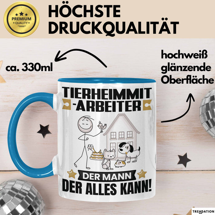 Tierheimmitarbeiter Tasse Geschenk für Tierheimmitarbeiter Der Mann Der Alles Kann Geschenkidee zum Geburtstag Blau Trendation