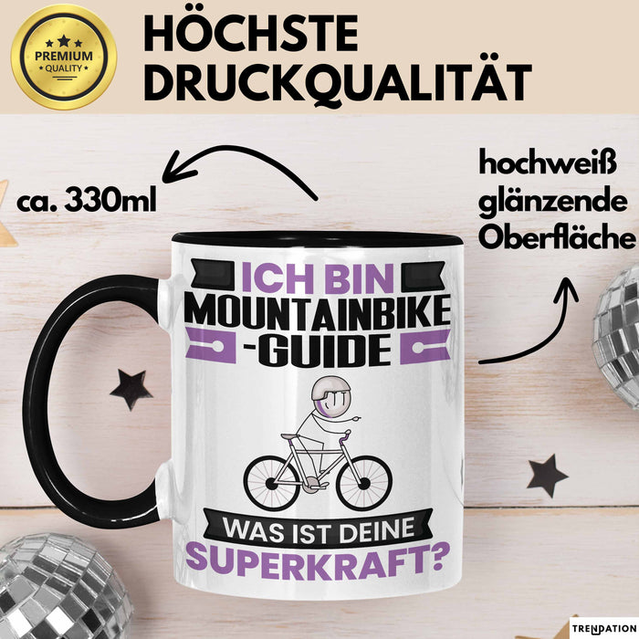 Mountainbike-Guide Tasse Geschenk für Mountainbike-Guide Geburtstag Lustiger Spruch Kaffee-Becher Was Ist Deine Superkraft Schwarz Trendation