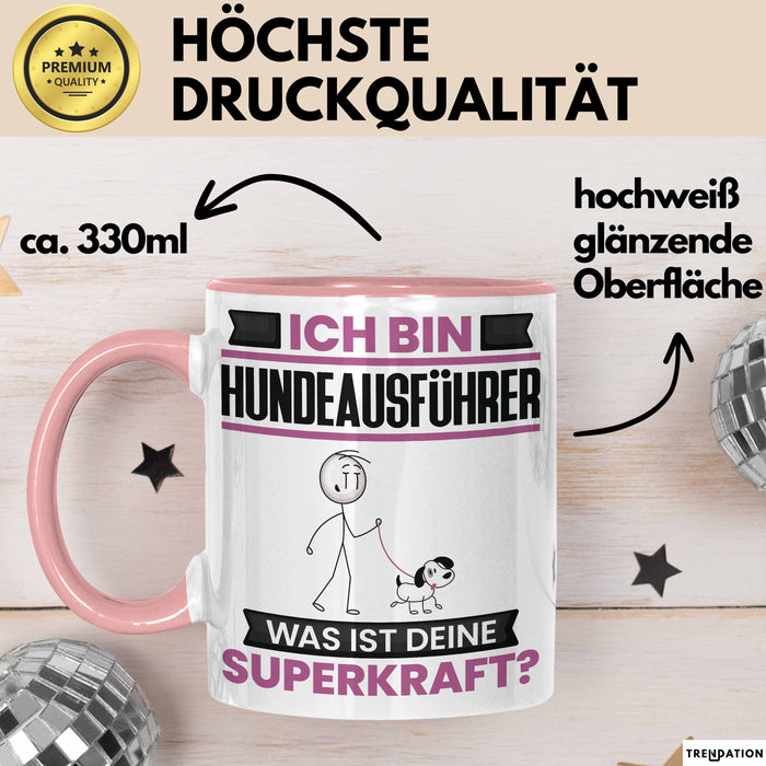 Hundeausführer Tasse Geschenk für Hundeausführer Geburtstag Lustiger Spruch Kaffee-Becher Was Ist Deine Superkraft Rosa Trendation