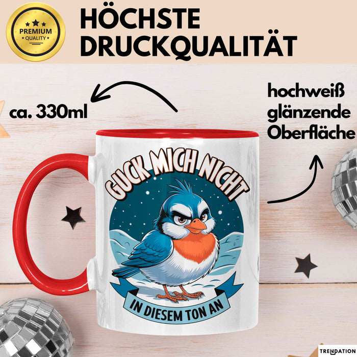 Sarkasmus Sarkastisch Tasse Geschenk Lustige Geschenkidee Guck Mich Nicht In Diesem Ton An Rot Trendation