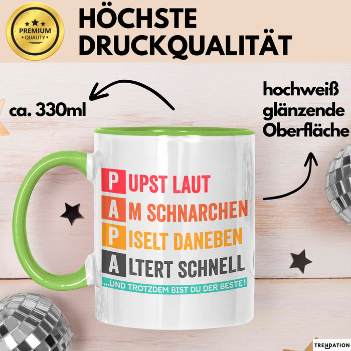 Papa Vatertag Tasse Geschenk Lustige Geschenkidee Spruch Pupst Laut Am Schnarchen Pisel Daneben Grün Trendation