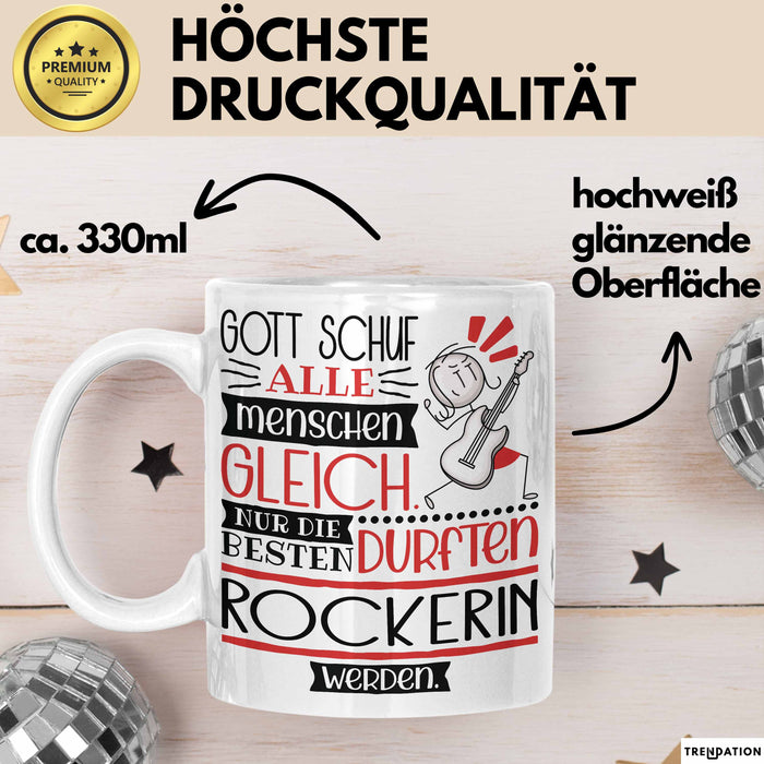 Rockerin Geschenk Becher Tasse Gott Schuf Alle Menschen Gleich Nur Die Besten Durfeten Rockerin Werden Geschenkidee Lustig Weiß Trendation