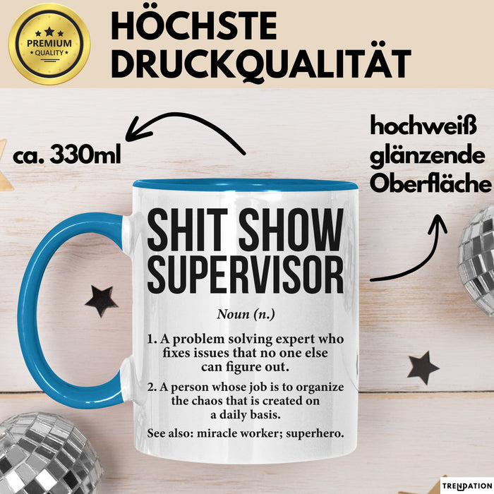 Chef Tasse Geschenk Shit Show Supervisor Geschenkidee Lustig Beruf