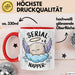 Serien Napper Tasse Geschenkidee für Schläfern Fans Rot Trendation