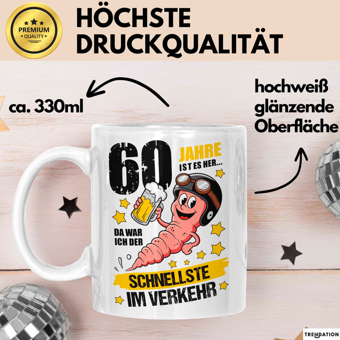 60. Geburtstag Tasse Geschenk Lustige Geschenkidee Spruch 60 Jahre Ist Es Her Da War Ich Der Schnellste Im Verkehr Weiß Trendation
