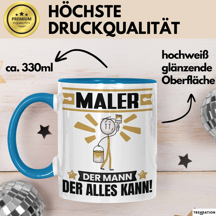 Maler Tasse Geschenk für Maler Der Mann Der Alles Kann Geschenkidee zum Geburtstag Blau Trendation