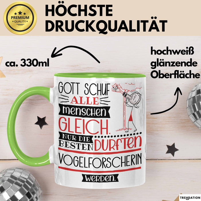 Vogelforscherin Geschenk Becher Tasse Gott Schuf Alle Menschen Gleich Nur Die Besten Durfeten Vogelforscherin Werden Geschenkidee Lustig Grün Trendation