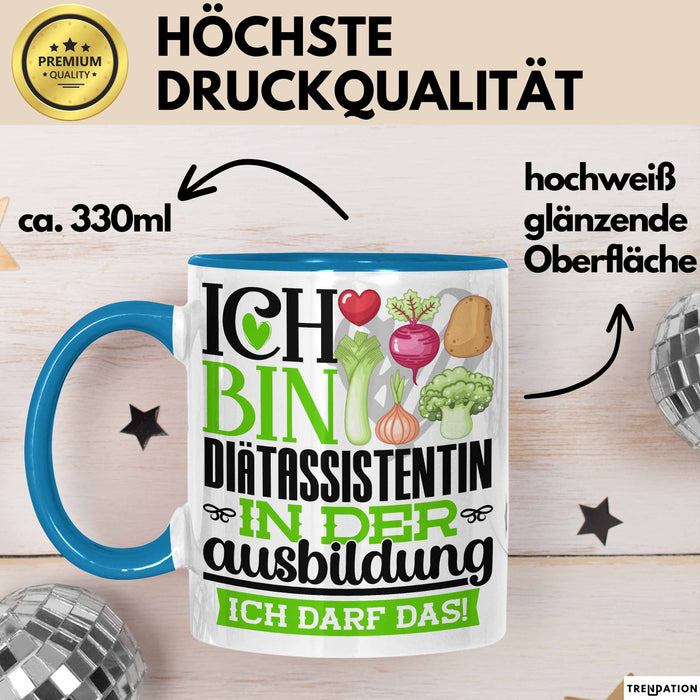 Diätassistentin Ausbildung Start Geschenk Tasse Ich Bin Diätassistentin In Der Ausbildung Ich Darf Das Kaffee-Becher Geschenkidee Blau Trendation