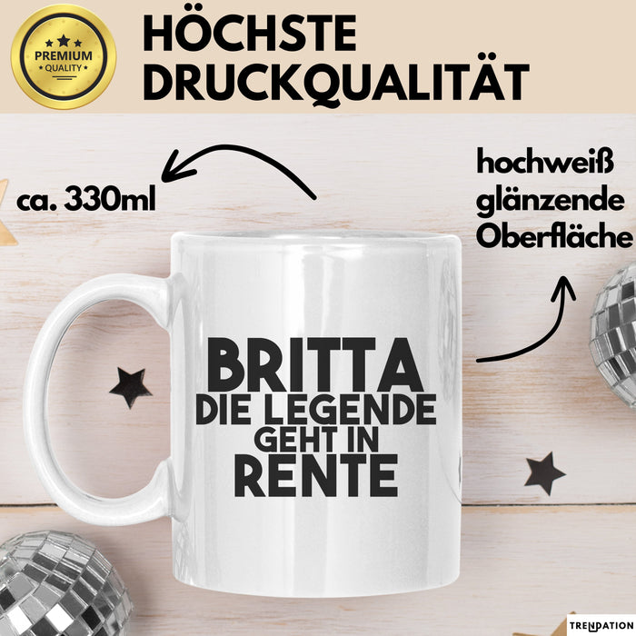 Britta Tasse Britta – Die Legende Geht In Rente Geschenk