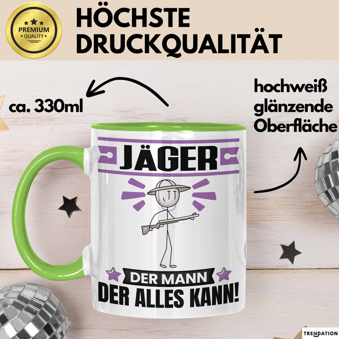 Jäger Tasse Geschenk für Jäger Der Mann Der Alles Kann Geschenkidee zum Geburtstag Grün Trendation