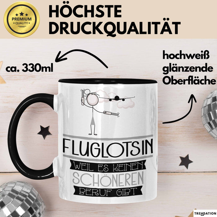 Fluglotsin Weil Es Keinen Schöneren Beruf Gibt Tasse Geschenk für Eine Fluglotsin Lustig Schwarz Trendation