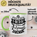 Lustiger Spruch Kaffee-Becher Geschenk für Kollegen Wir Brauchen Mehr Von Meiner Sorte Tasse Grün Trendation