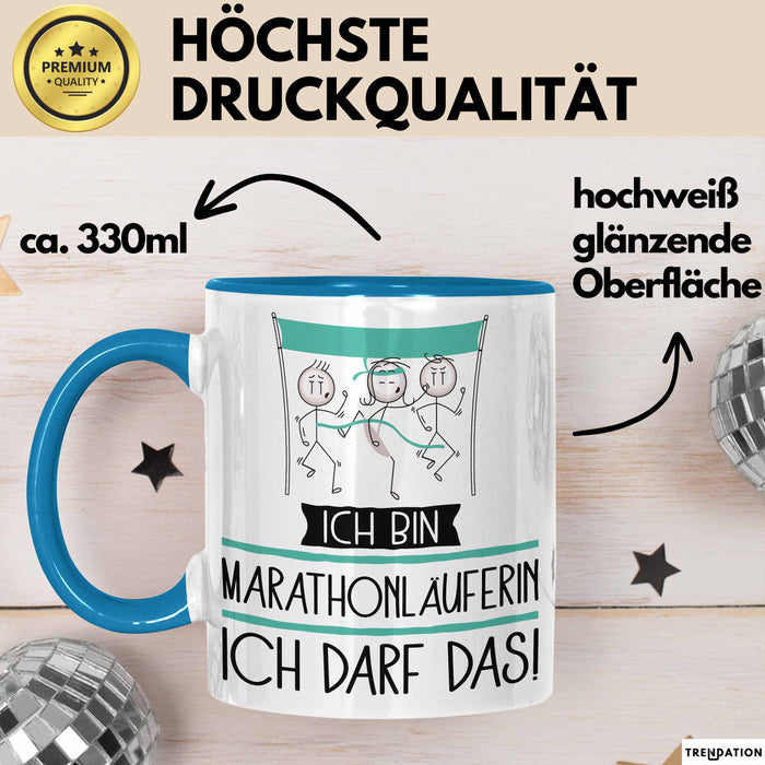 Geschenk für Marathonläuferin Tasse Lustige Geschenkidee Geburtstag Ich Bin Marathonläuferin Ich Darf Das Blau Trendation