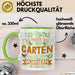 Hobby-Gärtner Geschenk Tasse Ich Möchte Nur In Meinem Garten Arbeiten Hühner Liebhaber Landwirt Bauer Geschenkidee Kaffee-Becher Grün Trendation