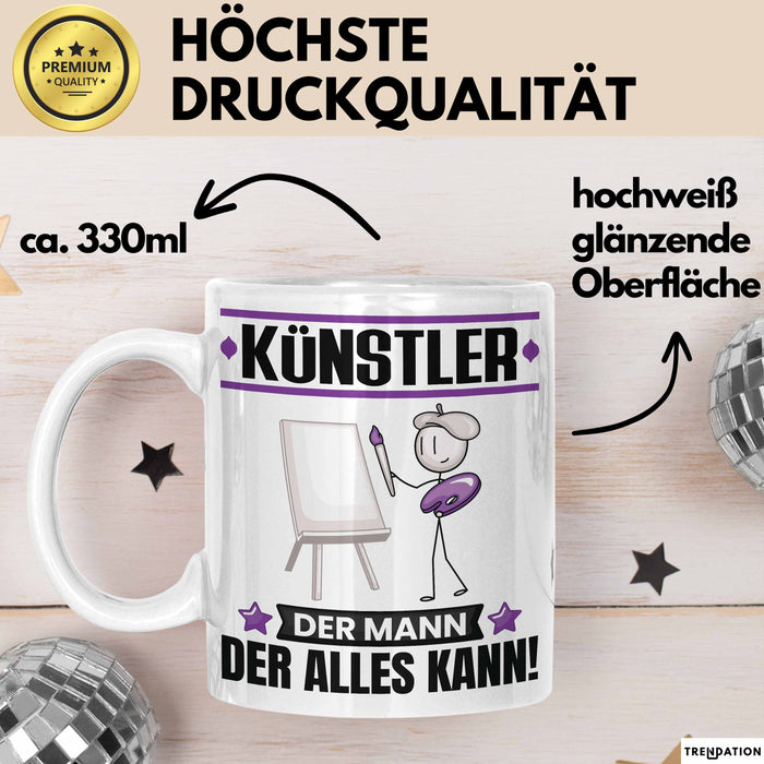 Künstler Tasse Geschenk für Künstler Der Mann Der Alles Kann Geschenkidee zum Geburtstag Weiß Trendation