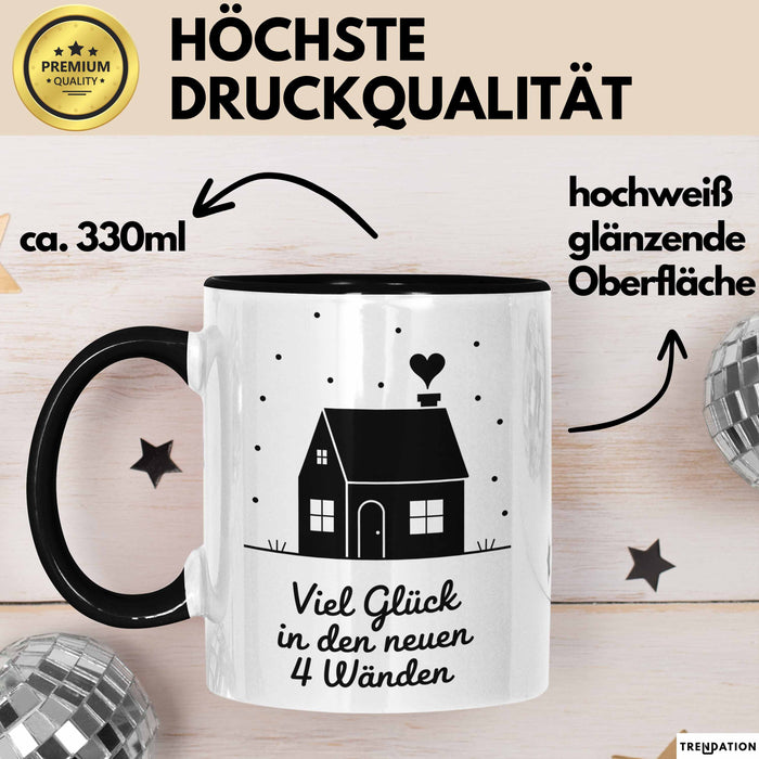 Neues Zuhause Eigentümer Tasse Geschenk Lustige Geschenkidee Spruch Viel Glück In Den Neuen 4 Wänden Trendation
