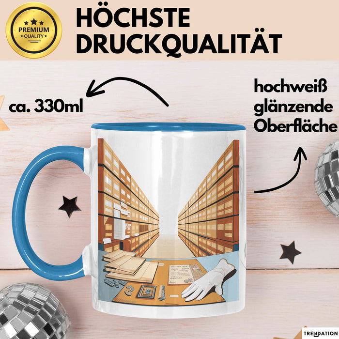 Archivar Tasse Geschenk Lustige Geschenkidee Spruch Für Akten Bewahrer Blau Trendation