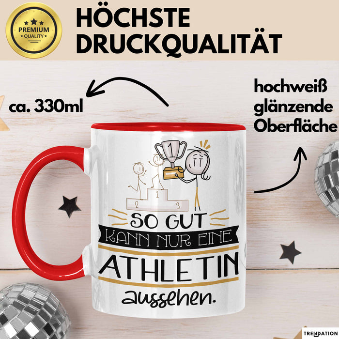 Athletin Geschenk Tasse So Gut Kann Nur Eine Athletin Aussehen Geschenkidee Geburtstag Weihnachten Lustig Rot Trendation