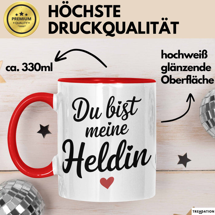 Motivierend Inspirierend Tasse Geschenk Lustige Geschenkidee Spruch Du Bist Meine Heldin Rot Trendation