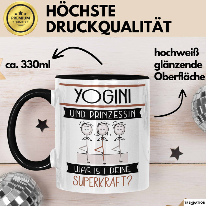 Yogini Und Prinzessin Tasse Geschenk Für Eine Yogini Geburtstag Was Ist Deine Superkraft Trendation