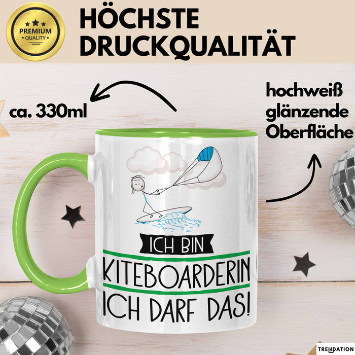 Geschenk für Kiteboarderin Tasse Lustige Geschenkidee Geburtstag Ich Bin Kiteboarderin Ich Darf Das Grün Trendation