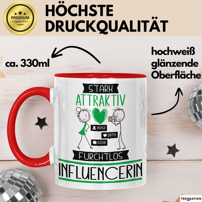 Influencerin Tasse Geschenk Becher Stark Attraktiv Furchtlos Influencerin Lustige Geschenkidee Rot Trendation