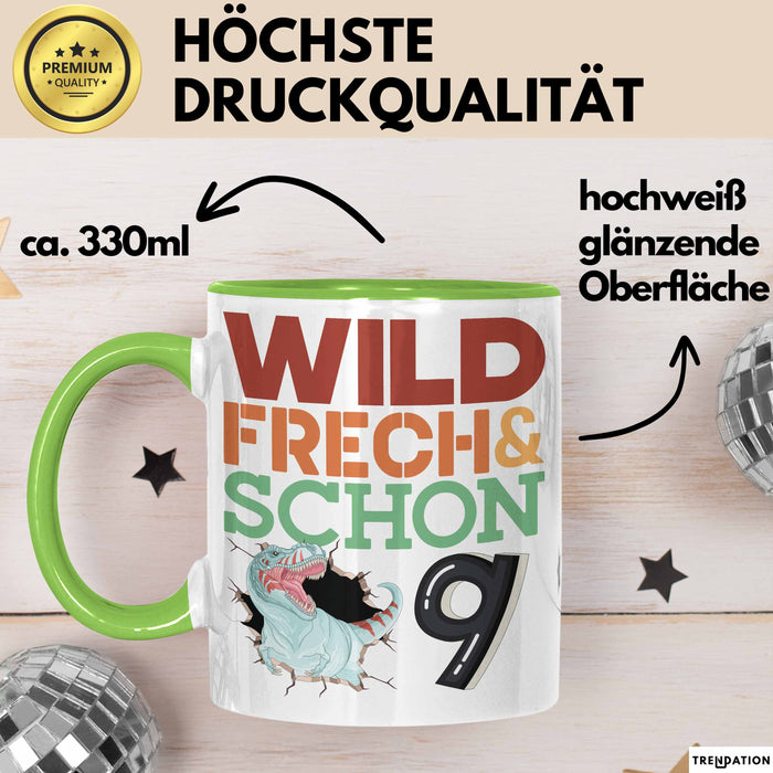 9. Geburtstag Geschenk Tasse Becher Wild Frech Und Schon 9 Grün Trendation