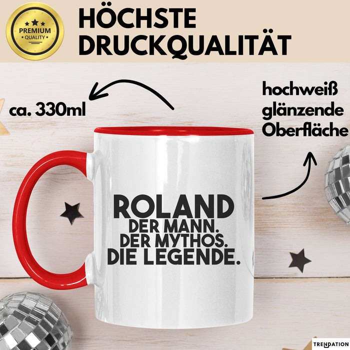 Roland Tasse Roland – Der Mann. Der Mythos. Die Legende. Geschenk