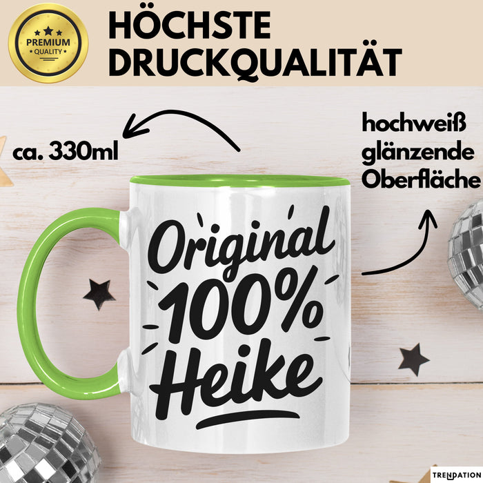Heike Tasse Geschenk Original 100% Heike Geschenkidee Geburtstag Grün Trendation