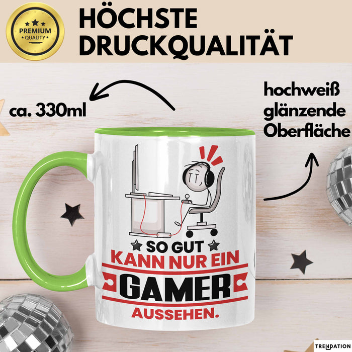 Gamer Geschenk Tasse So Gut Kann Nur Ein Gamer Aussehen Geschenkidee Kaffee-Becher Grün Trendation