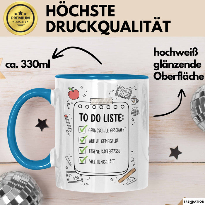 Schüler Abschluss Tasse Geschenk Lustige Geschenkidee Spruch Grundschule Geschafft Abitur Gemeistert Blau Trendation