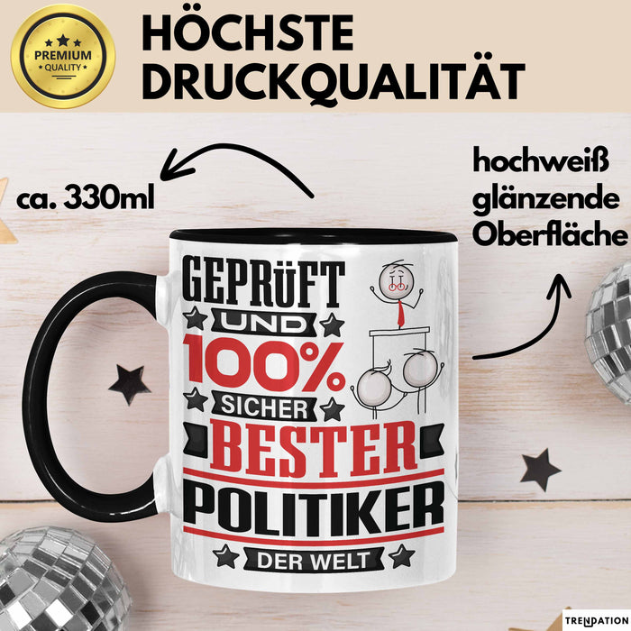 Politiker Geschenk Lustiger Spruch für Politiker Geschenkidee Bester Politiker Der Welt Schwarz Trendation