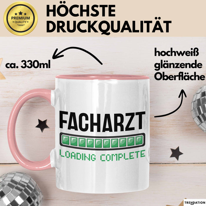 Facharzt Tasse Geschenk Werdender Arzt Geschenkidee Studium Medizin Kaffee-Becher Rosa Trendation