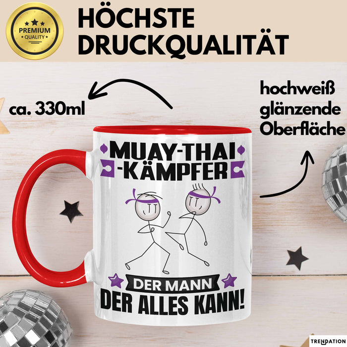 Muay-Thai-Kämpfer Tasse Geschenk für Muay-Thai-Kämpfer Der Mann Der Alles Kann Geschenkidee zum Geburtstag Rot Trendation