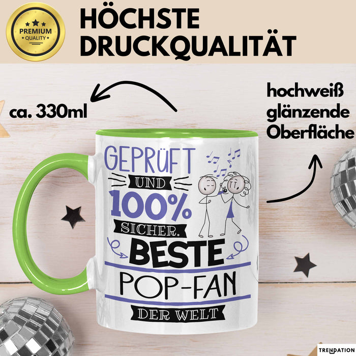 Beste Pop-Fan Der Welt Tasse Geschenk für Eine Pop-Fan Geprüft Und Sicher Geschenkidee Geburtstag Weihnachten Grün Trendation