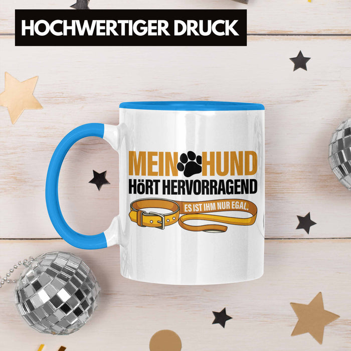 TRENDATION Tasse Hundeliebhaber Hundemama Hundepapa Hund Spruch Kaffeetasse Geschenk Blau Trendation