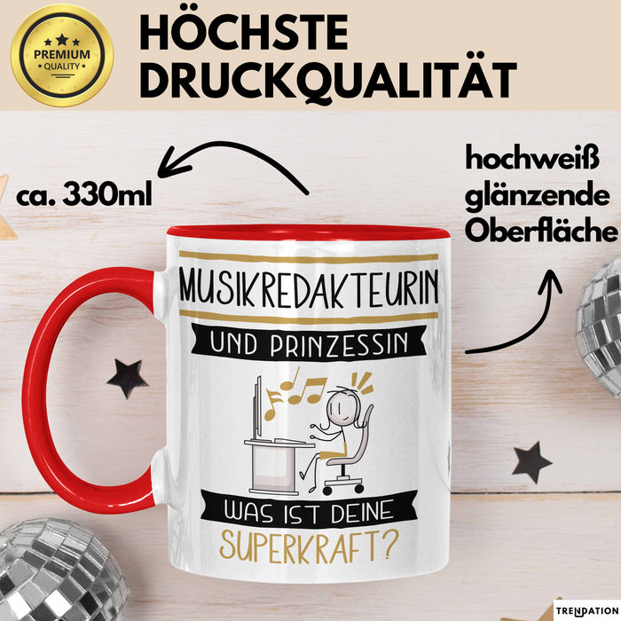 Musikredakteurin Und Prinzessin Tasse Geschenk Für Eine Musikredakteurin Geburtstag Was Ist Deine Superkraft Rot Trendation