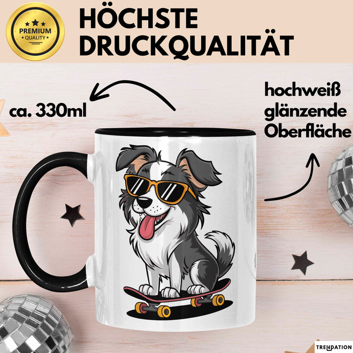 Hund Tierliebhaber Skateboard Tasse Geschenk Lustige Geschenkidee Spruch Schwarz Trendation