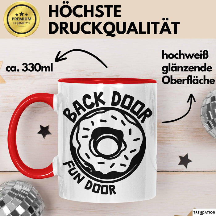 Humor Tasse Geschenk 18+ Back Door Fun Door Kaffee-Becher Rot Trendation