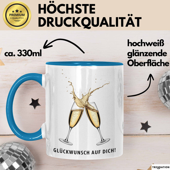 Schüler Abschluss Tasse Geschenk Lustige Geschenkidee Spruch Glückwunsch Auf Dich Blau Trendation