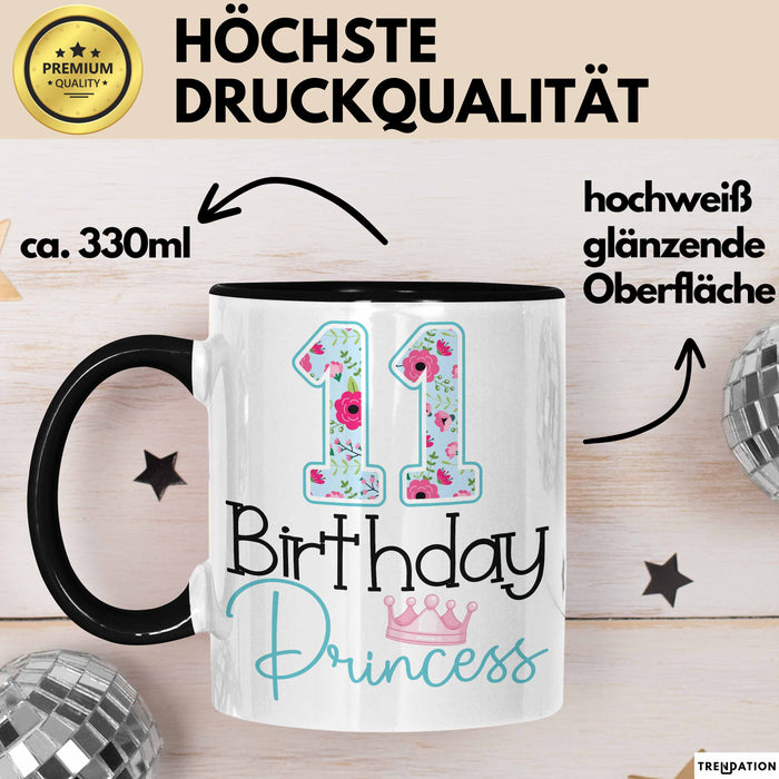 11 Birthday Princess Tasse Mädchen Geschenk 11. Geburtstag Krone Schwarz Trendation