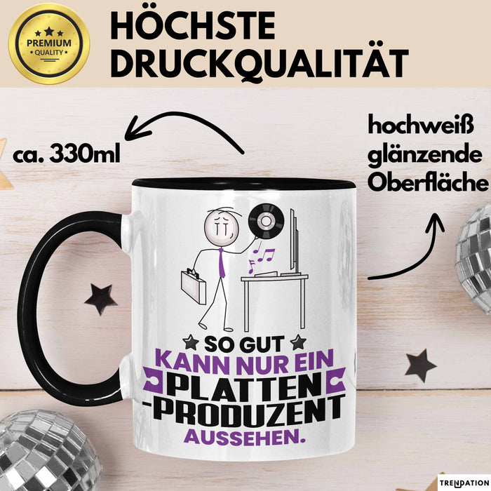 Plattenproduzent Geschenk Tasse So Gut Kann Nur Ein Plattenproduzent Aussehen Geschenkidee Kaffee-Becher Schwarz Trendation