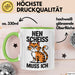 Sarkastische Katzen Tasse Geschenk Lustige Geschenkidee Spruch Nen Scheiss Muss Ich Grün Trendation
