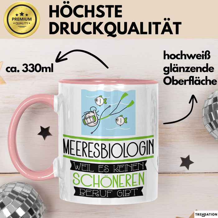 Meeresbiologin Weil Es Keinen Schöneren Beruf Gibt Tasse Geschenk für Eine Meeresbiologin Lustig Rosa Trendation