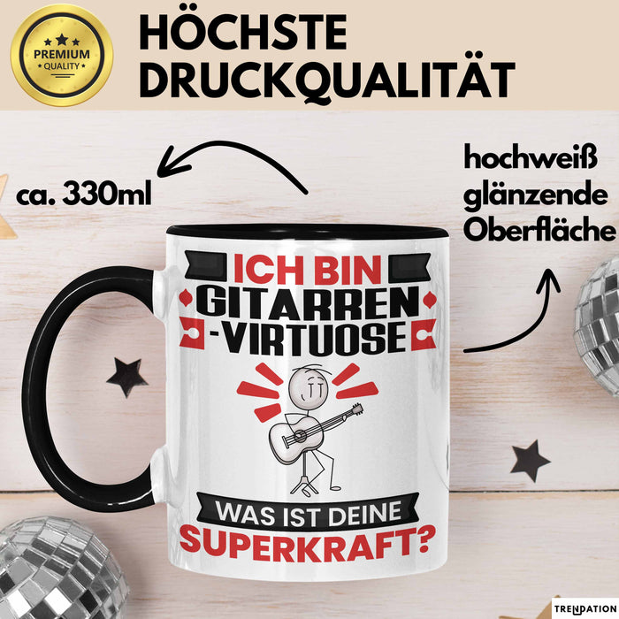 Gitarrenvirtuose Tasse Geschenk für Gitarrenvirtuose Geburtstag Lustiger Spruch Kaffee-Becher Was Ist Deine Superkraft Schwarz Trendation