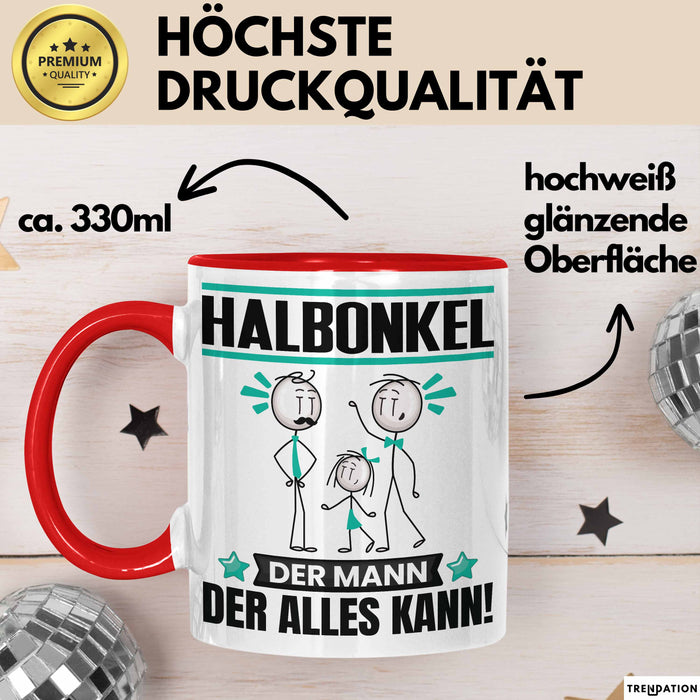 Halbonkel Tasse Geschenk für Halbonkel Der Mann Der Alles Kann Geschenkidee zum Geburtstag Rot Trendation