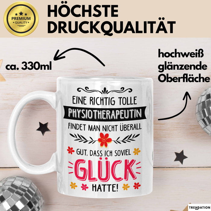 Physiotherapeut Physiotherapie Tasse Geschenk Lustige Geschenkidee Spruch Eine Richtig Tolle Physiotherapeutin Findet Nicht Überall Weiß Trendation